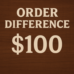 Order Difference- $100